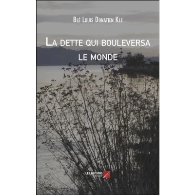 Image de La dette qui bouleversa le monde