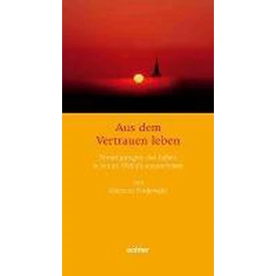 Afbeelding van Aus dem Vertrauen leben