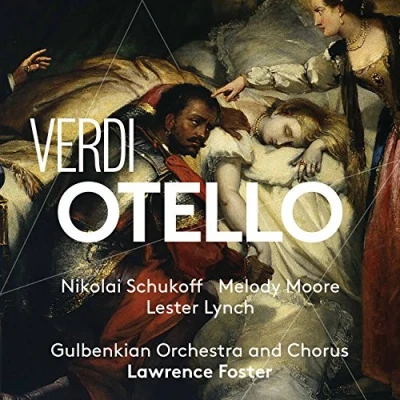 Afbeelding van Nikolai Schukoff, Melody Moore, Lester Lynch, Kevin Short, Lawrence Foster Otello (2 Super Audio CD)