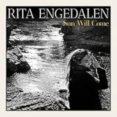 Afbeelding van Rita Engedalen Sun Will Come (CD)