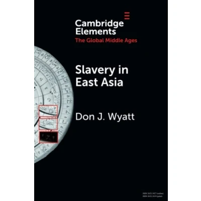 Afbeelding van Elements in the Global Middle Ages Slavery East Asia