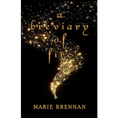 Afbeelding van Collected Short Fiction of Marie Brennan A Breviary Fire