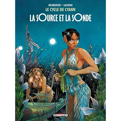 Afbeelding van Le cycle de cyann,01:la source et la sonde