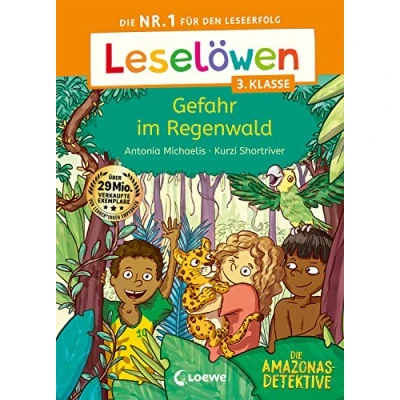 Afbeelding van Leselöwen 3. Klasse Amazonas Detektive: Gefahr im Regenwald