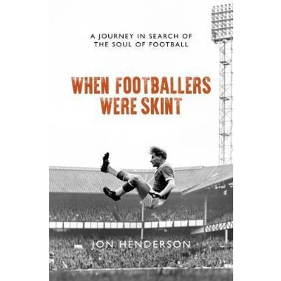 Afbeelding van When Footballers Were Skint