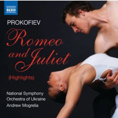 Afbeelding van National Symphony Orchestra Of Ukraine, Andrew Mogrelia Prokofiev: Romea And Juliet (Highlights) (CD)
