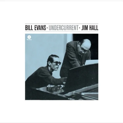 Afbeelding van Bill Evans &amp; Jim Hall Undercurrent
