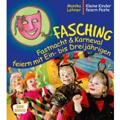 Afbeelding van Fasching, Fastnacht &amp; Karneval feiern mit Ein bis Dreijährigen