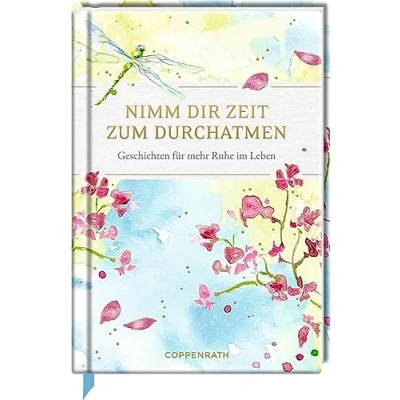 Afbeelding van Nimm dir Zeit zum Durchatmen