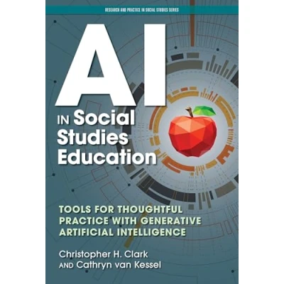 Afbeelding van Research and Practice in Social Studies Series AI Education