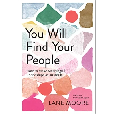 Afbeelding van You Will Find Your People