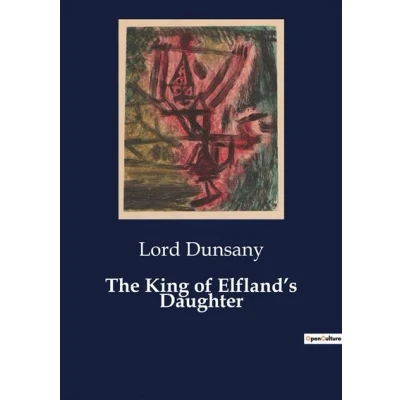 Image de The King of Elfland&#039;s Daughter