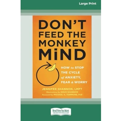 Afbeelding van Don&#039;t Feed the Monkey Mind