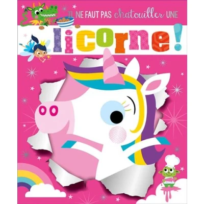 Image de Il ne faut pas chatouiller une licorne