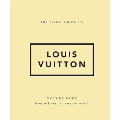 Afbeelding van LITTLE GUIDE TO LOUIS VUITTON