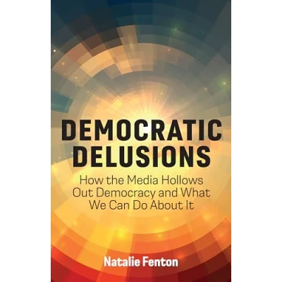Afbeelding van Democratic Delusions