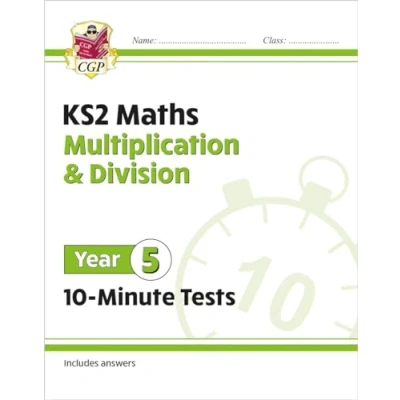 Afbeelding van New KS2 Maths 10 Minute Tests: Multiplication &amp; Division Year 5