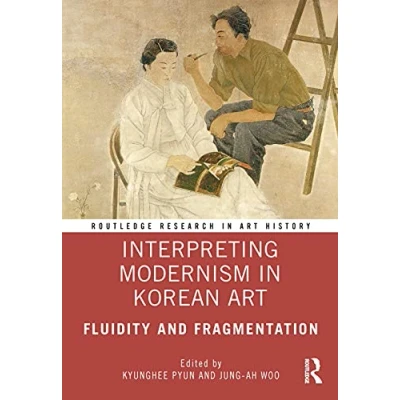 Afbeelding van Routledge Research in Art History Interpreting Modernism Korean