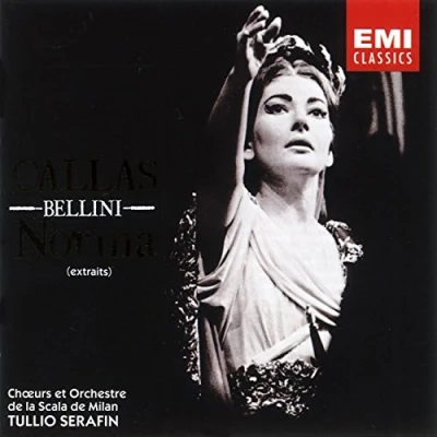 Afbeelding van Callas Bellini: Norma (extraits) / Serafin