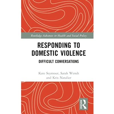 Afbeelding van Routledge Advances in Health and Social Policy Responding to Domestic Violence