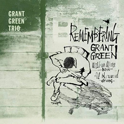 Afbeelding van Remembering Grant Green