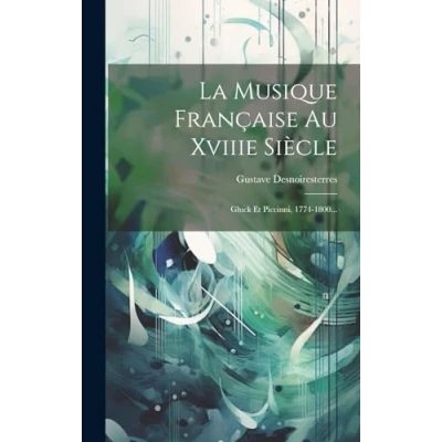 Afbeelding van La Musique Francaise Au Xviiie Siecle