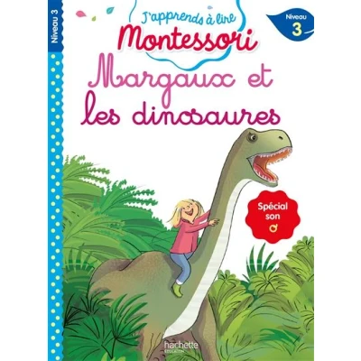 Image de Margaux et les dinosaures, niveau 3 J&#039;apprends à lire Montessori
