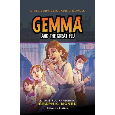 Afbeelding van Girls Survive Graphic Novels Gemma and the Great Flu