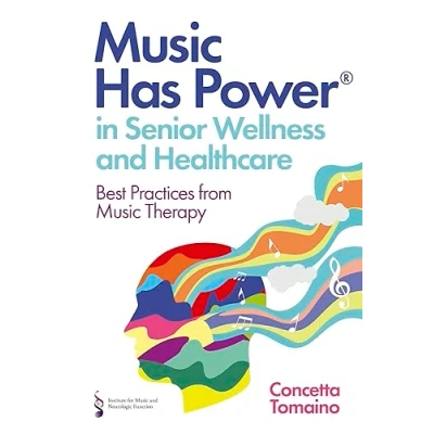 Afbeelding van Music Has Power® in Senior Wellness and Healthcare