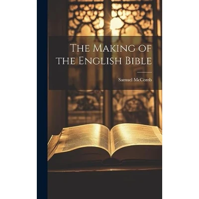 Afbeelding van the Making of English Bible
