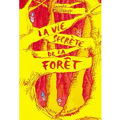 Afbeelding van la vie secrète de forêt