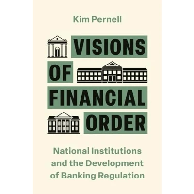 Afbeelding van Princeton Studies in Global and Comparative Sociology Visions of Financial Order