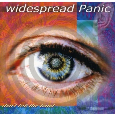 Afbeelding van Widespread Panic Don&#039;T Tell The Band
