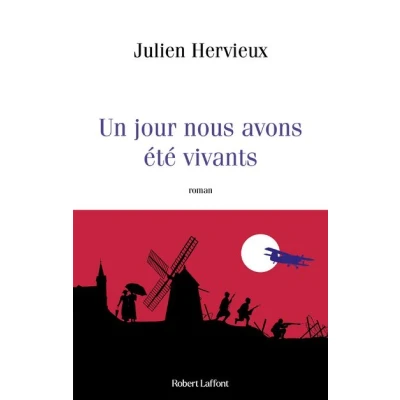 Image de Un jour nous avons été vivants
