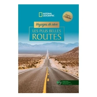 Image de Voyages de rêve Les plus belles routes version collector