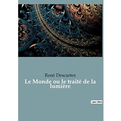 Afbeelding van le Monde ou traité de la lumière