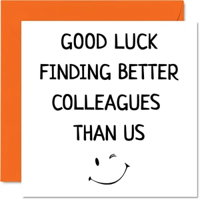Afbeelding van Afscheidscadeau voor collega&#039;s, vrouwen en mannen Finding Better Colleagues Than Us Sorry Your Leaving Good Luck In New Job Card 145 mm x mm, grappige wenskaarten, afscheidsgeschenken,