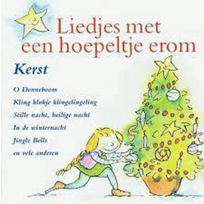 Afbeelding van Liedjes met een hoepeltje erom Kerst