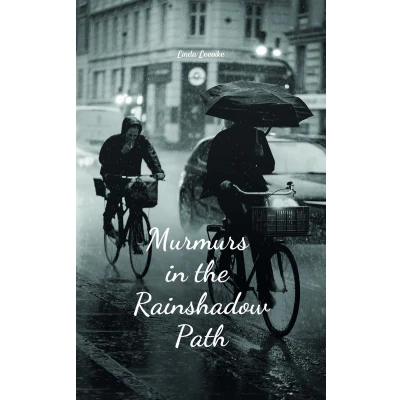 Afbeelding van Murmurs in the Rainshadow Path