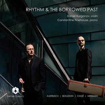 Afbeelding van Daniel Kurganov &amp; Constantine Finehouse Rhythm And The Borrowed Past (CD)