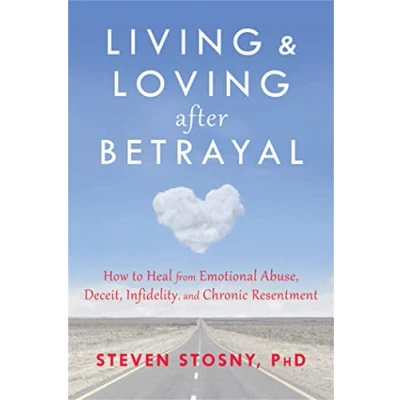 Afbeelding van Living and Loving after Betrayal