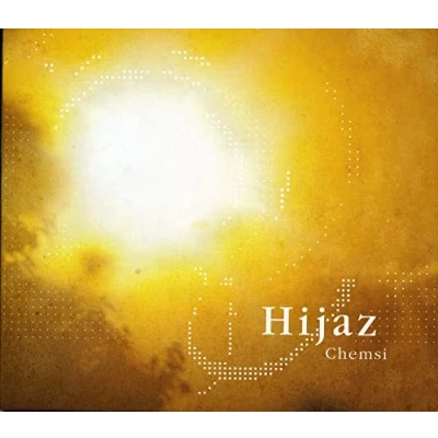 Afbeelding van Hijaz Chemsi (CD)