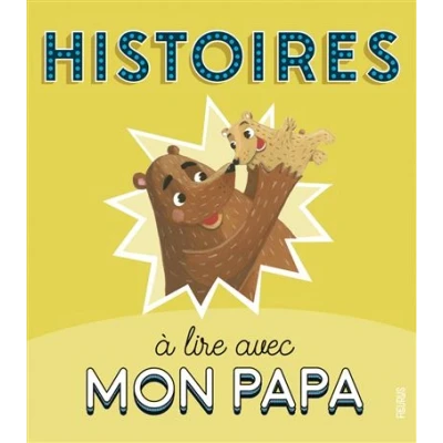 Image de Histoires à lire avec mon papa