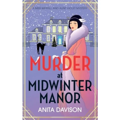 Afbeelding van Miss Merrill and Aunt Violet Mysteries3 Murder at Midwinter Manor