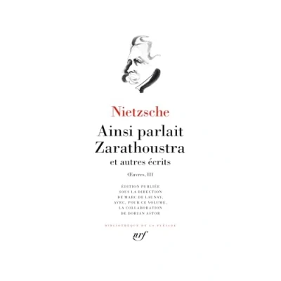 Afbeelding van Oeuvres,3:ainsi parlait zarathoustra et autres ecrits
