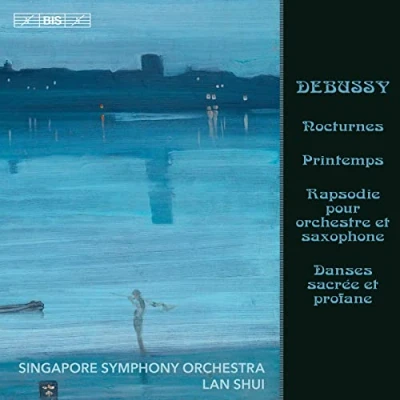 Afbeelding van Singapore Symphony Orchestra, Lan Shui Debussy: Printemps Rapsodie Pour Orchestre Et Saxophone (Super Audio CD)