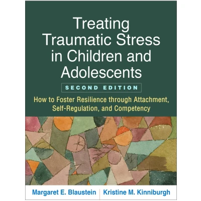 Afbeelding van Treating Traumatic Stress in Children and Adolescents, Second Edition