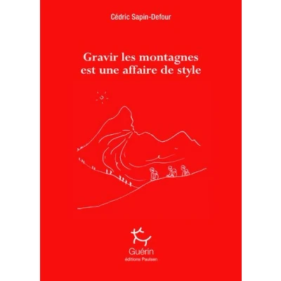 Image de Gravir les montagnes est une affaire de style