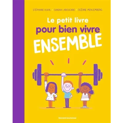 Image de Le petit livre pour bien vivre ensemble