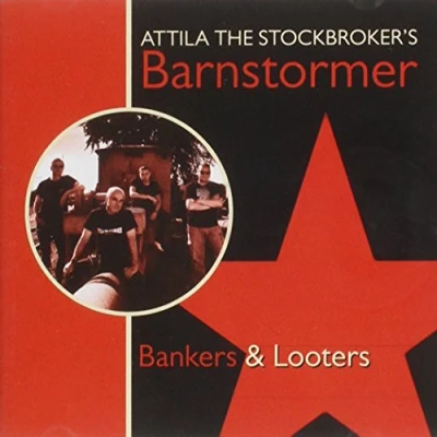 Afbeelding van Attila The Stockbroker Bankers &amp; Looters (CD)